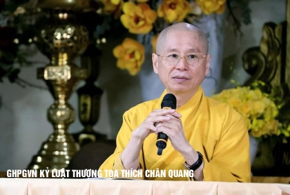 Giáo hội kỷ luật Thượng tọa Thích Chân Quang